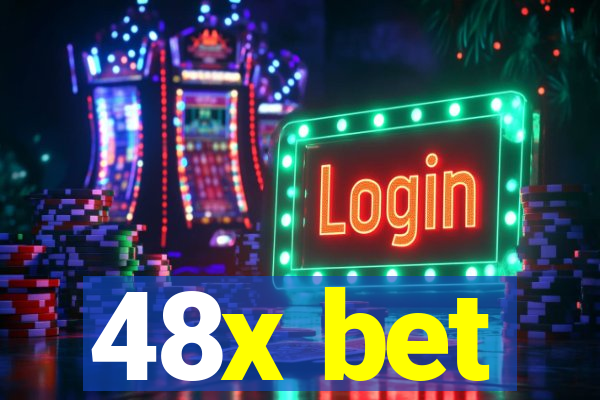 48x bet